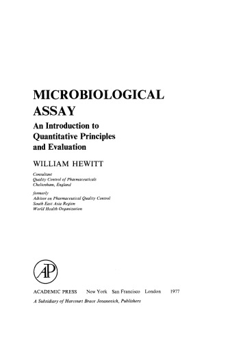Microbiological Assay. An Introduction to quantitative principles and Evaluation