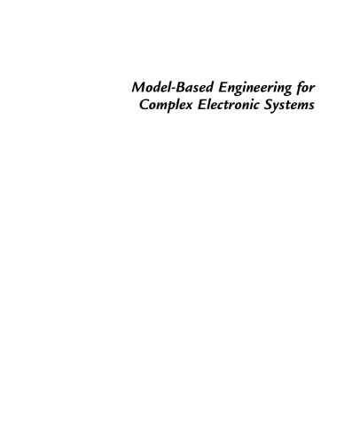 Model-Based Engineering for Complex Electronic Systems