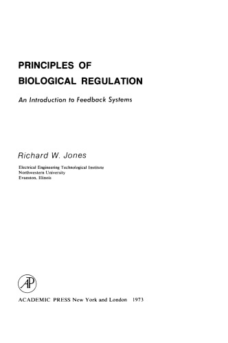 Principles of Biological Regulation. An Introduction to Feedback Systems