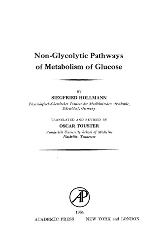 Non-Glycolytic Pathways of Metabolism of Glucose