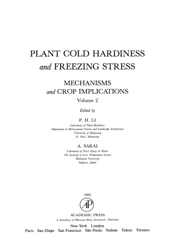 Plant Cold Hardiness and Freezing Stress. Mechanisms and Crop Implications