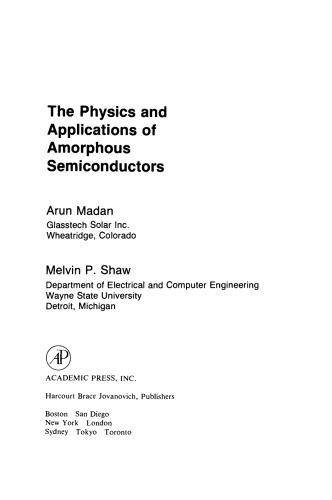 The Physics and Applications of Amorphous Semiconductors