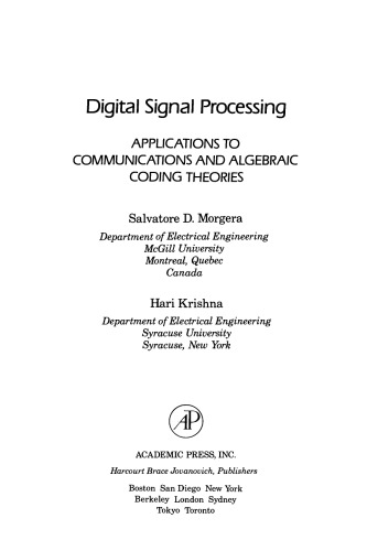 Digital Signal Processing. Applications to Communications and Algebraic Coding Theories