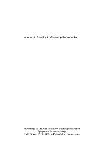 Changing Concepts of the Nervous System. Proceedings of the First Institute of Neurological Sciences Symposium in Neurobiology
