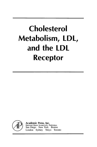 Cholesterol Metabolism, Ldl, and the Ldl Receptor