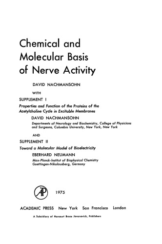 Chemical and Molecular Basis of Nerve Activity