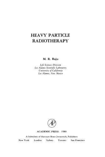 Heavy Particle Radiotherapy