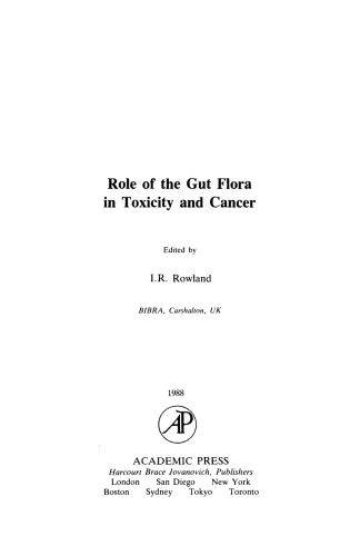Role of the Gut Flora in Toxicity and Cancer