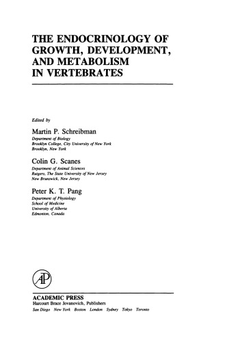 The Endocrinology of Growth, Development, and Metabolism in Vertebrates