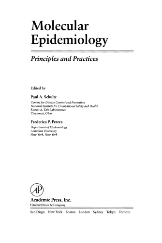 Molecular Epidemiology. Principles and Practices