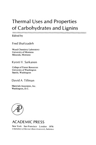 Thermal Uses and Properties of Carbohydrates and Lignins