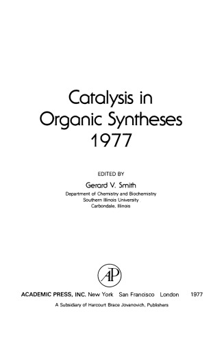 Catalysis in Organic Syntheses 1977