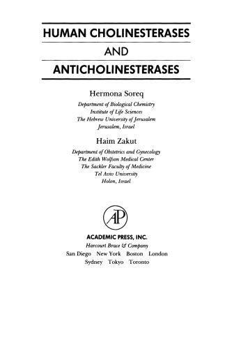 Human Cholinesterases and Anticholinesterases