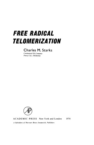 Free Radical Telomerization