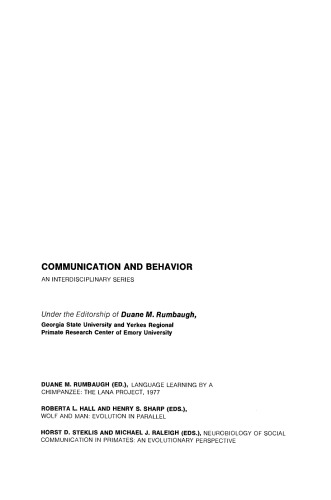 Neurobiology of Social Communication in Primates. An Evolutionary Perspective