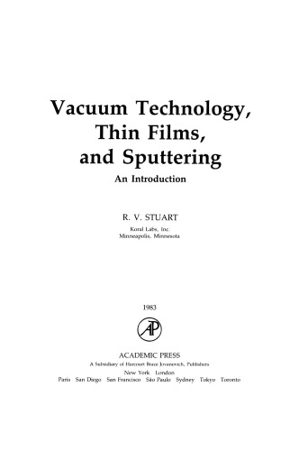 Vacuum Technology, Thin Films, and Sputtering. An Introduction