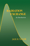 Radiation Exchange. An Introduction