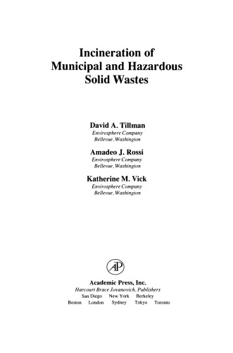 Incineration of Municipal and Hazardous Solid Wastes