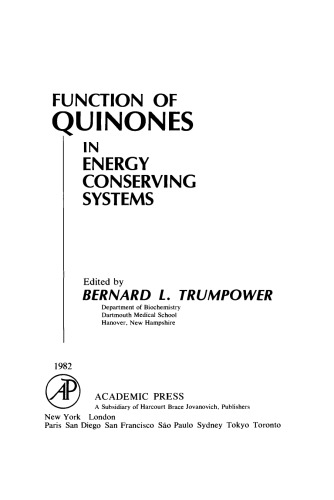 Function of Quinones in Energy Conserving Systems