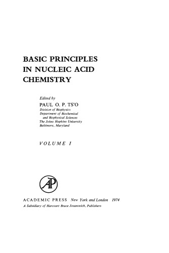 Basic Principles in Nucleic Acid Chemistry. Volume 1