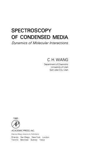 Spectroscopy of Condensed Media. Dynamics of Molecular Interactions