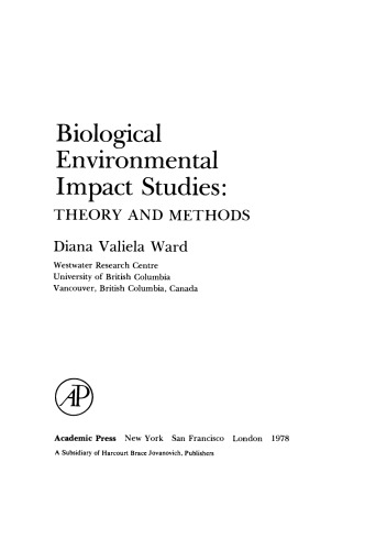 Biological Environmental Impact Studies. Theory and Methods