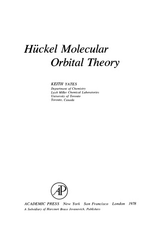 Hückel Molecular Orbital Theory