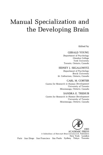 Manual Specialization and the Developing Brain