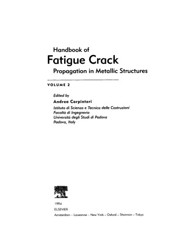 Handbook of Fatigue Crack: Propagation in Metallic Structures