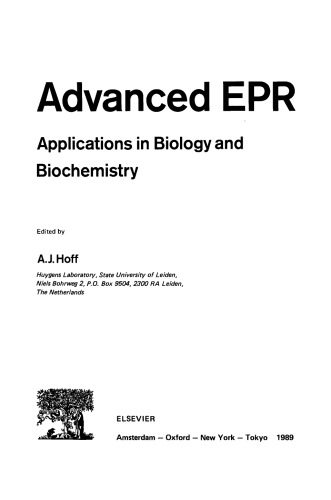 Advanced EPR. Applications in Biology and Biochemistry