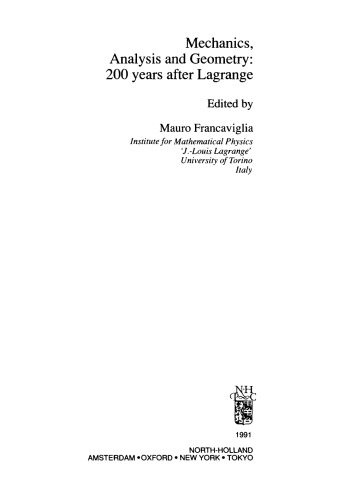 Mechanics, Analysis and Geometry: 200 Years After Lagrange