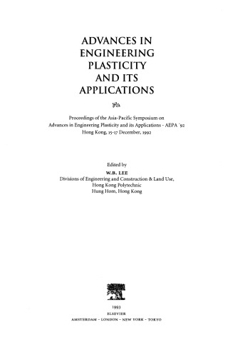 Advances in Engineering Plasticity and its Applications