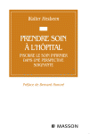 Prendre soin `l'hôpital