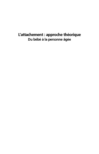 L'attachement: approche théorique