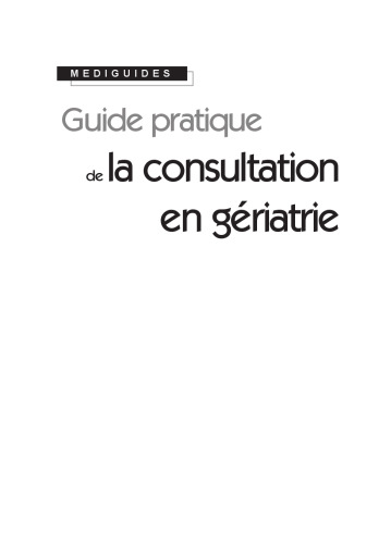 Guide pratique de la consultation en gériatrie
