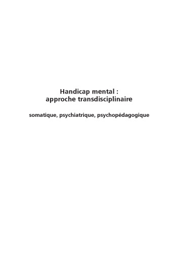 Handicap mental: approche transdisciplinaire