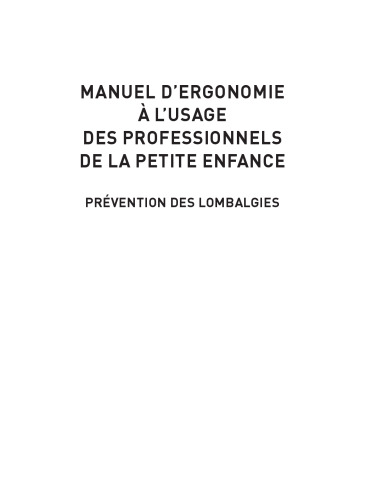 Manuel d'ergonomie `l'usage des professionnels de la petite enfance