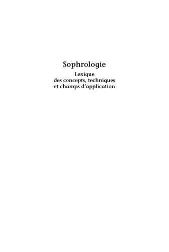Sophrologie: concepts et pratique