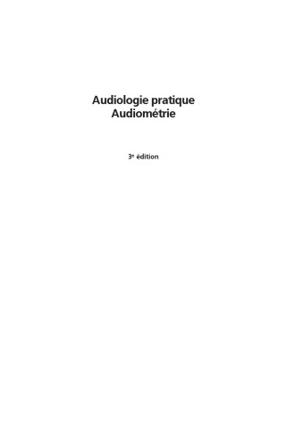 Audiologie pratique Audiométrie