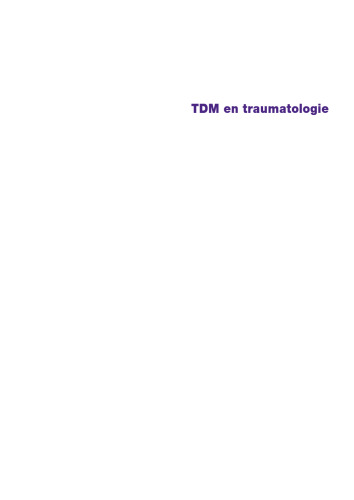 TDM en traumatologie