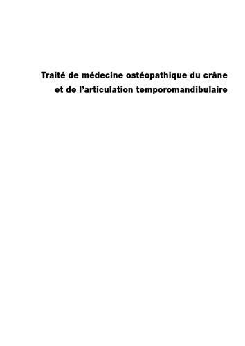 Traité de médecine ostéopathique du crâne et de l'articulation temporomandibulaire
