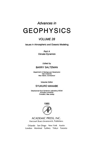 Issues in Atmospheric and Oceanic Modeling: Part A Climate Dynamics