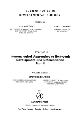 Immunological Approaches to Embryonic Development and Differentiation Part II