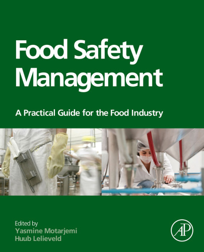 Food Safety Management. A Practical Guide for the Food Industry