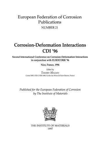 Corrosion-Deformation Interactions CDI '96 - CDI '96 in conjunction with EUROCORR '96 -