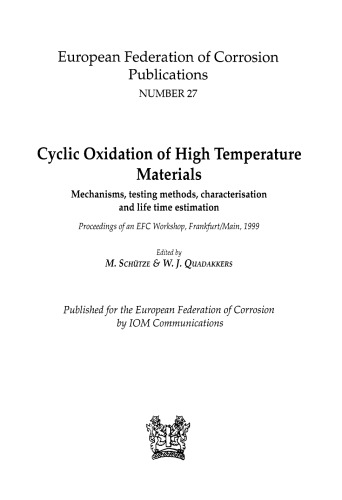 Cyclic Oxidation of High Temperature Materials - Proceedings of an EFC Workshop, Frankfurt/Main, 1999