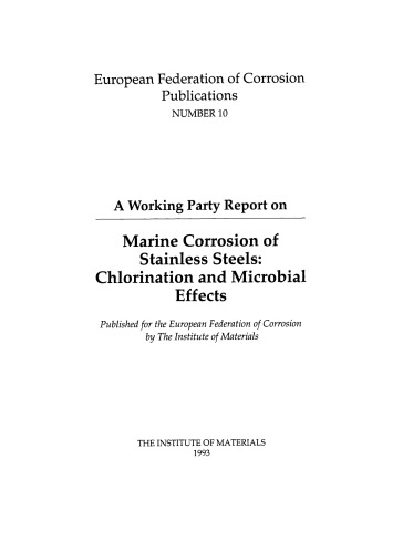 Marine Corrosion of Stainless Steels - Chlorination and Microbial Effects