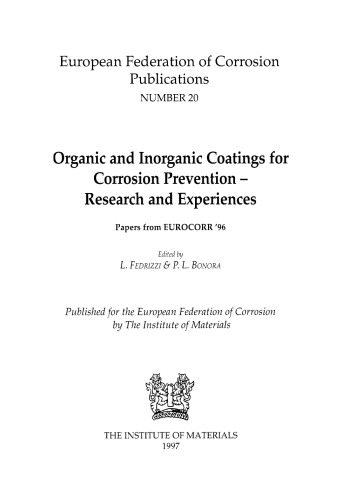 Organic and Inorganic Coatings for Corrosion Prevention - Research and Experiences - Papers from EUROCORR '96