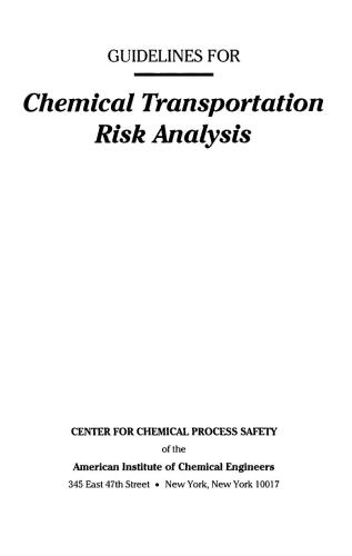Guidelines for Chemical Transportation Risk Analysis
