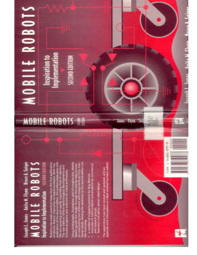 Mobile Robots: Inspiration to Implementation, Second Edition